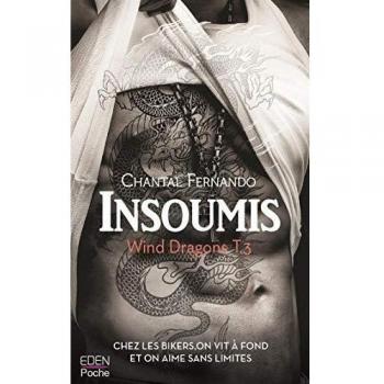 Insoumis: Wind Dragons T.3 (CITY EDEN)