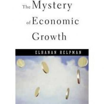 The Mystery of Economic Growth