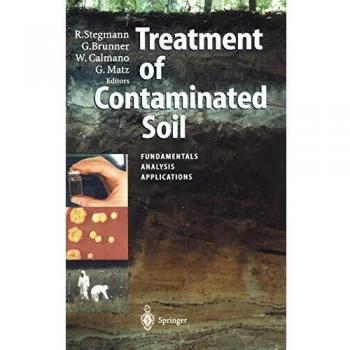 Treatment of Contaminated Soil: Fundamentals, Analysis, Applications