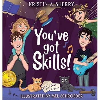You've Got Skills!