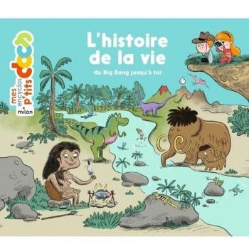 L'histoire de la vie