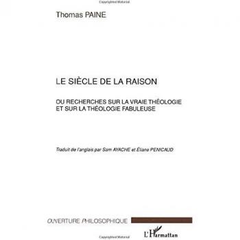 Paine, Thomas: Le siècle de la raison