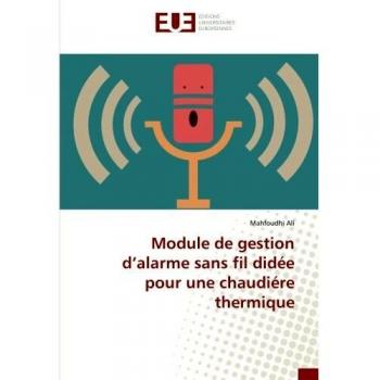 Module de gestion d'alarme sans fil didée pour une chaudiére thermique