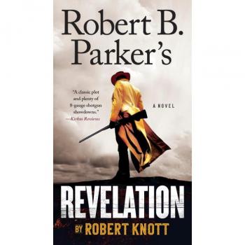 Robert B. Parker's Revelation (A Cole and Hitch Novel, Band 9)