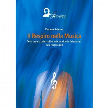 Il respiro della musica. Testo per una cultura di base dei musicisti e dei cantanti sulla respirazione