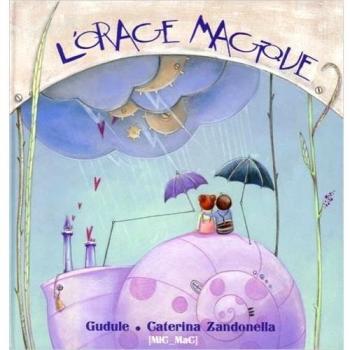 L'orage magique