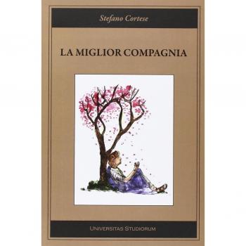 La miglior compagnia