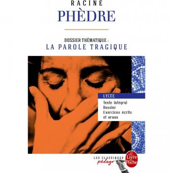 Phèdre (Edition pédagogique)