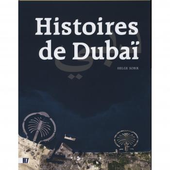 Histoires de Dubai