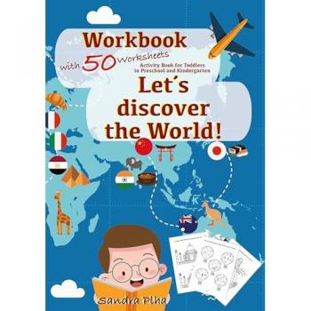 Workbook Let's discover the World with 50 Worksheets