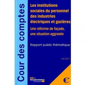 Les institutions sociales du personnel des industries électriques et gazières