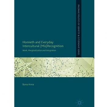 Honneth and Everyday Intercultural