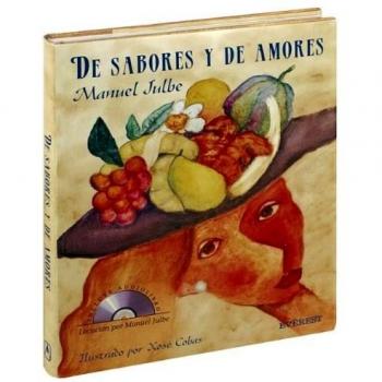 De sabores y amores. Edición especial con CD