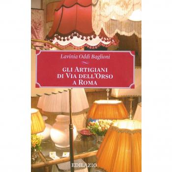 Gli artigiani di via dell'Orso a Roma