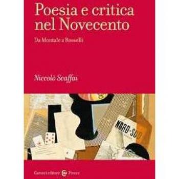 Poesia e critica nel Novecento. Da Montale a Rosselli