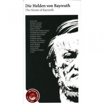 Die Helden Von Bayreuth