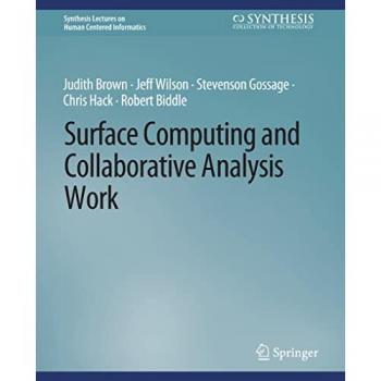 Surface Computing and Collaborative Analysis Work