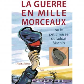 La guerre en mille morceaux