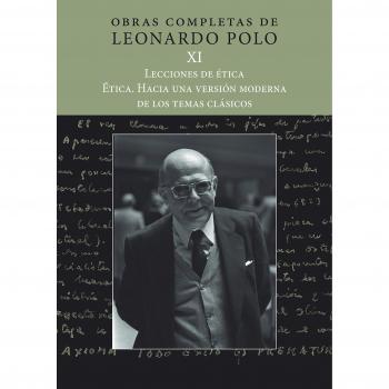 OBRAS COMPLETAS DE LEONARDO POLO XI