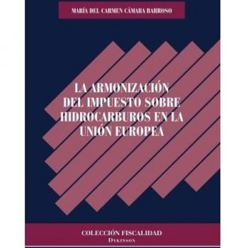 La armonización del impuesto sobre hidrocarburos en la unión europea