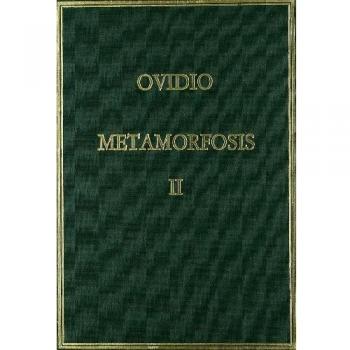 Metamorfosis. Vol. II. Libros VI-X: 3