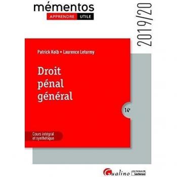 Droit pénal général: Intègre les dispositions de la loi de programmation 2018-2022 et de réforme pour la Justice