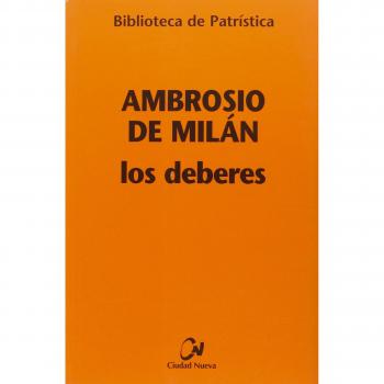 Ambrosio De Milán. Los Deberes