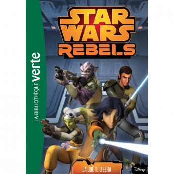 Star Wars Rebels. Vol. 15. La Quête D'Ezra