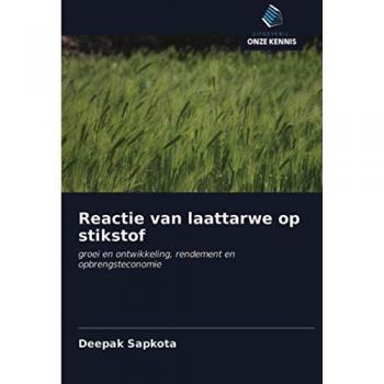 Reactie van laattarwe op stikstof: groei en ontwikkeling, rendement en opbrengsteconomie