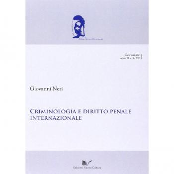 Criminologia e diritto internazionale penale