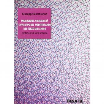Migrazione, solidarietà e sviluppo nel Mediterraneo del terzo millennio
