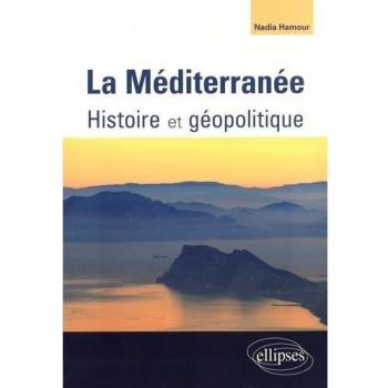 La Méditerranée. Histoire