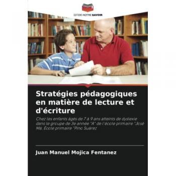 Mojica Fentanez, Juan Manuel: Stratégies pédagogiques en matière de lecture et d'écriture