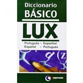 Diccionario Básico Lux. Portugués-Español/Español-Portugués