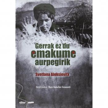 Gerrak Ez Du Emakume Aurpegirik