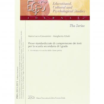 Una prova standardizzata per misurare e valutare la comprensione dei testi nella scuola secondaria di I grado. In entrata e in uscita dalla classe prima