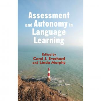 Assessment and Autonomy in Language Learning