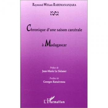 Chronique d'une saison carcérale à madagascar