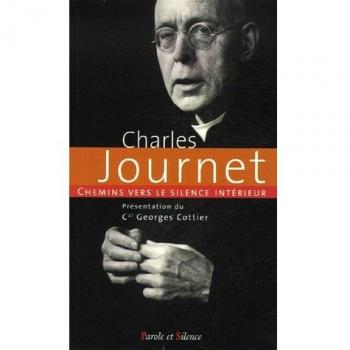Chemins vers le silence interieur avec Charles Journet
