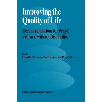 Improving the Quality of Life