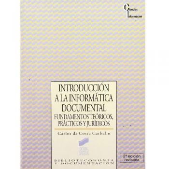 INTRODUCCION A LA INFORMATICA DOCUMENTAL -