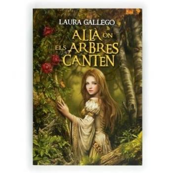 Allà on els arbres canten (Tapa blanda).