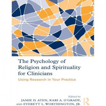 The Psychology of Religion and Spirituality for Clinicians