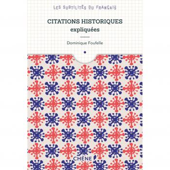 Citations Historiques Expliquees