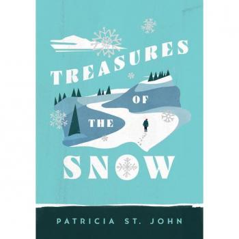 Treasures of the Snow, by Patricia St John