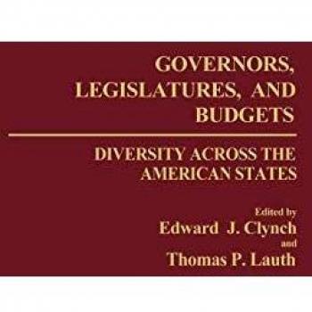 Governors Legislatures and Budgets
