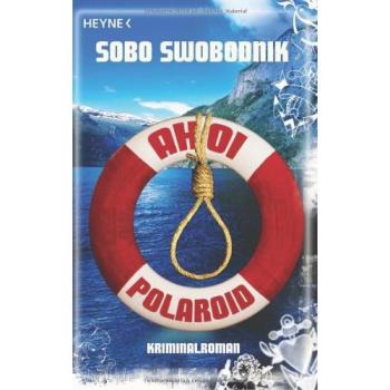 Ahoi Polaroid | Sobo Swobodnik