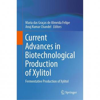 Current Advances in Biotechnological Production of Xylitol