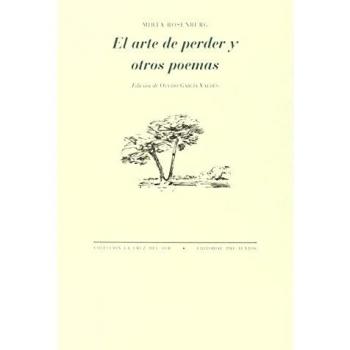 El arte de perder y otros poemas