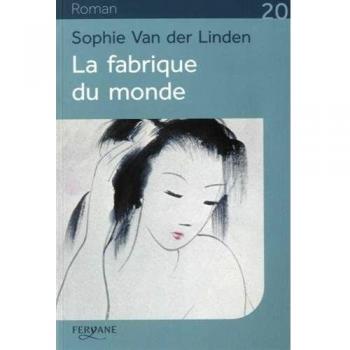 La fabrique du monde